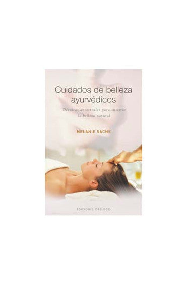 Cuidados de belleza ayurvédicos