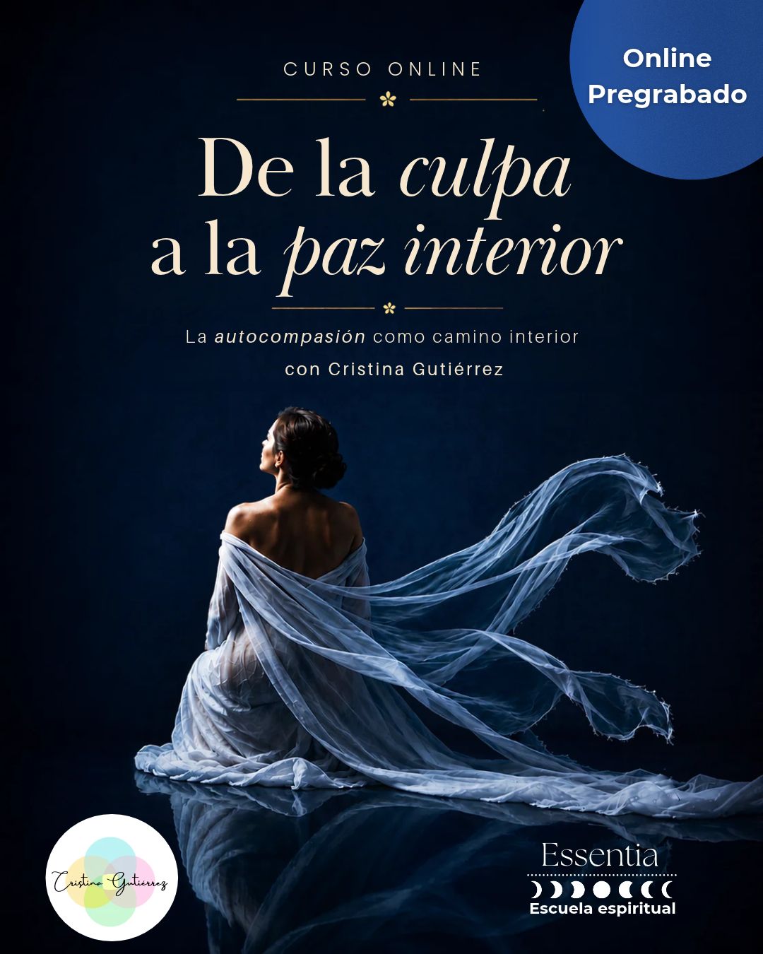 Curso De la culpa a la paz interior: La autocompasión como camino